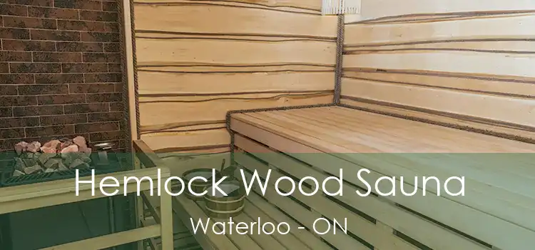  Hemlock Wood Sauna Waterloo - ON