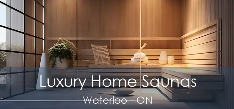  Luxury Home Saunas Waterloo - ON