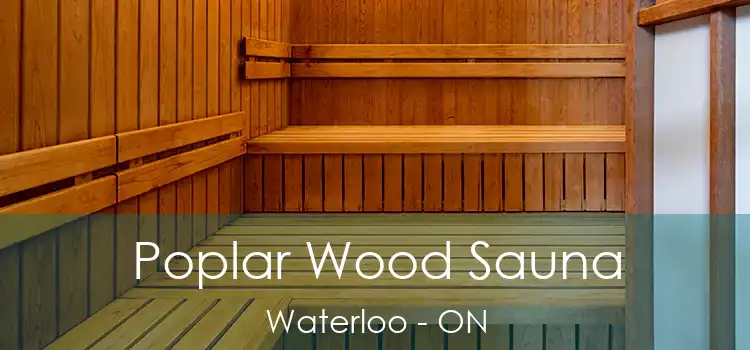  Poplar Wood Sauna Waterloo - ON